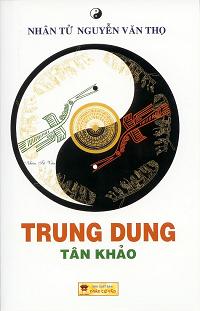 QUYỂN I: TRUNG DUNG KHẢO LUẬN CHƯƠNG 11,VŨ TRỤ QUAN THEO TRUNG DUNG VÀ DỊCH LÝ B